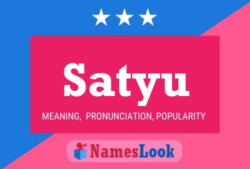 Satyu Name Poster