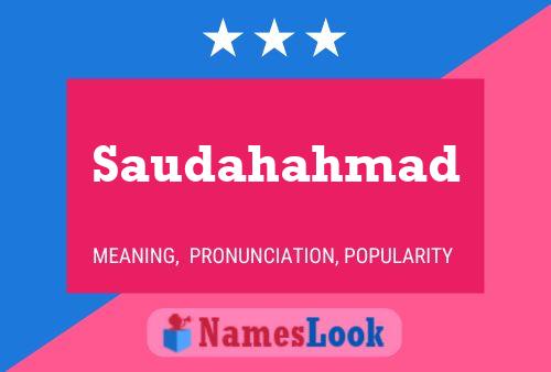 Saudahahmad Name Poster