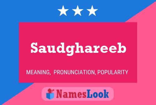 Saudghareeb Name Poster