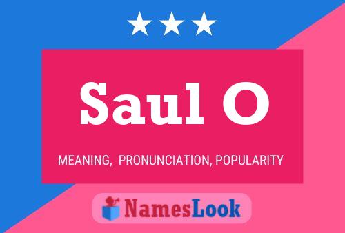 Saul O Name Poster