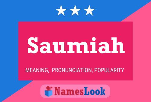 Saumiah Name Poster