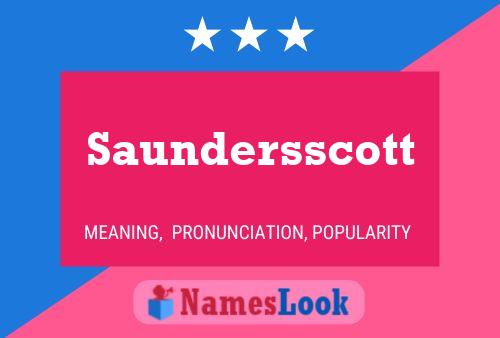 Saundersscott Name Poster