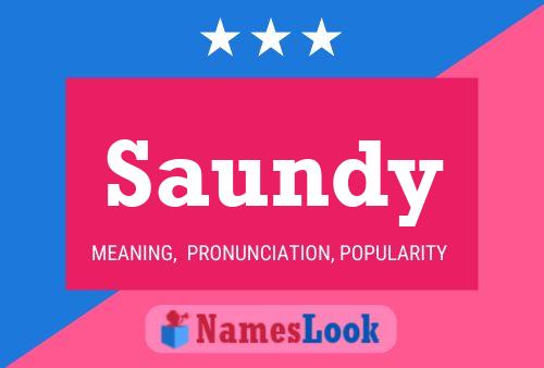 Saundy Name Poster