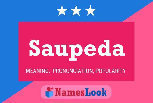 Saupeda Name Poster