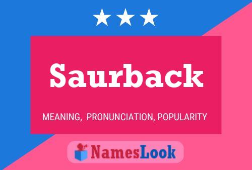 Saurback Name Poster