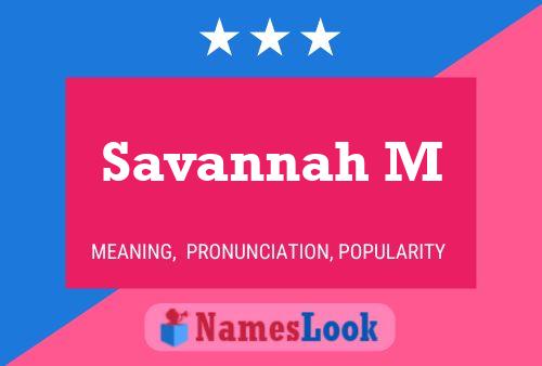 Savannah M Name Poster