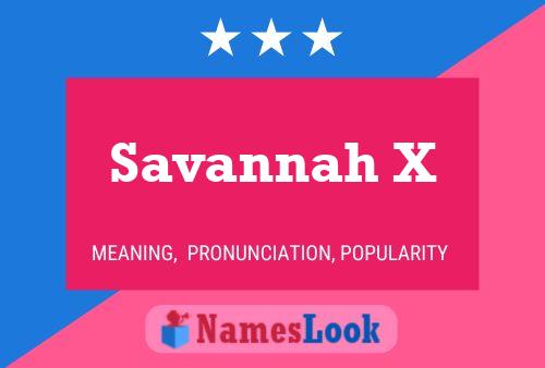 Savannah X Name Poster