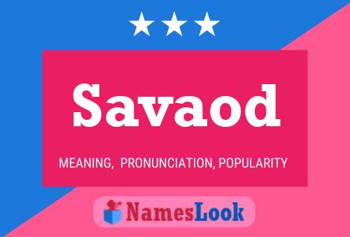 Savaod Name Poster