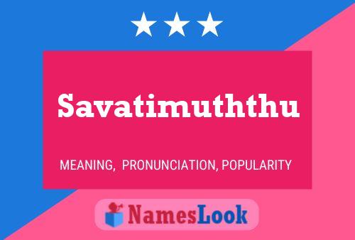 Savatimuththu Name Poster