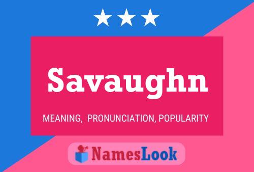 Savaughn Name Poster