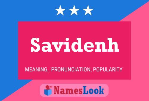 Savidenh Name Poster