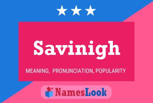 Savinigh Name Poster