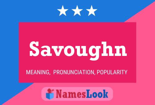 Savoughn Name Poster