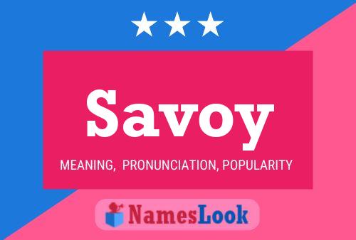 Savoy Name Poster