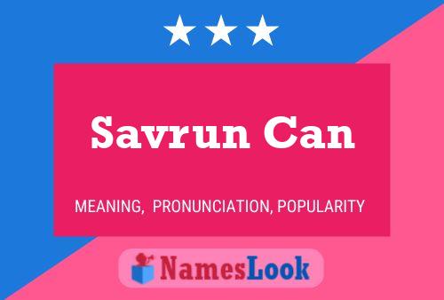 Savrun Can Name Poster