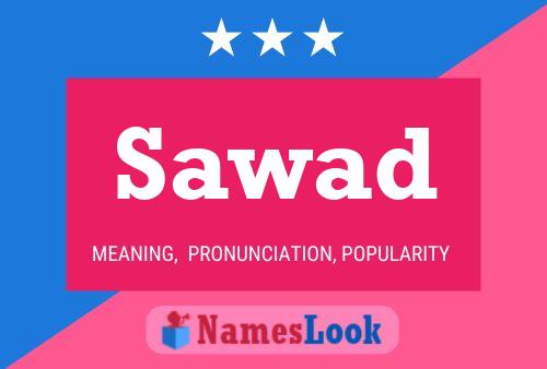 Sawad Name Poster