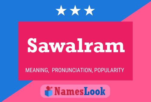 Sawalram Name Poster