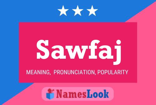 Sawfaj Name Poster