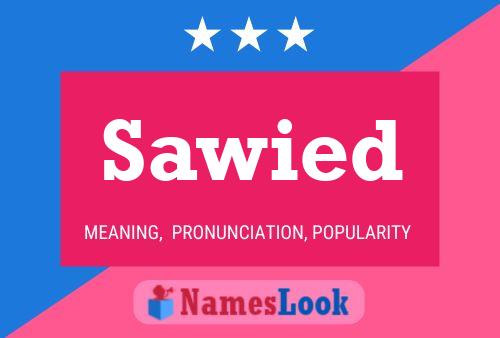 Sawied Name Poster