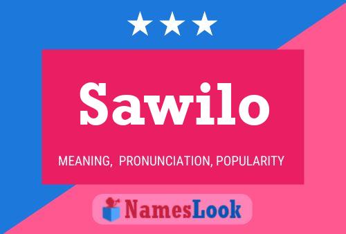 Sawilo Name Poster