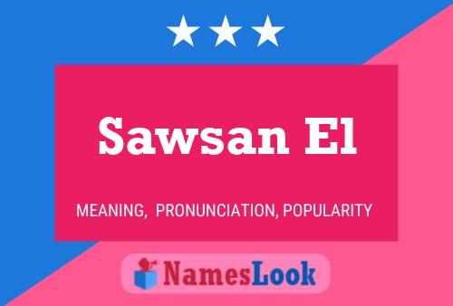 Sawsan El Name Poster