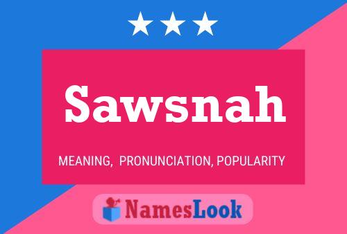 Sawsnah Name Poster