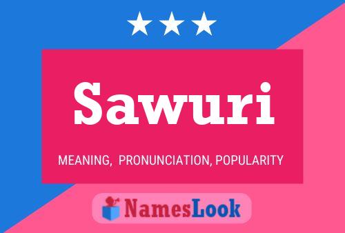 Sawuri Name Poster