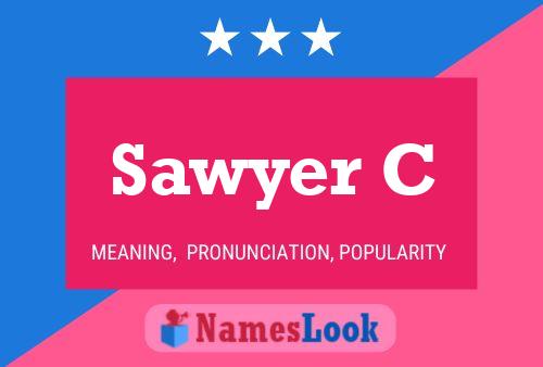 Sawyer C Name Poster