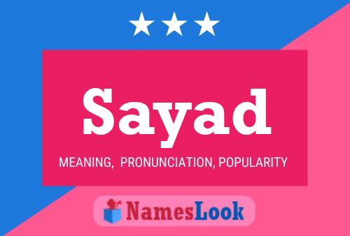 Sayad Name Poster