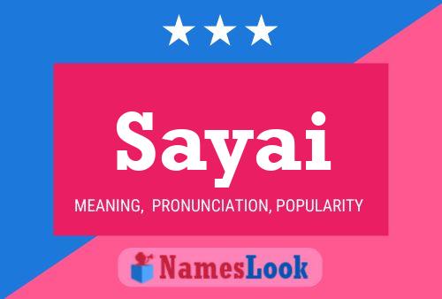 Sayai Name Poster