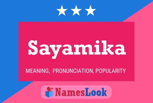 Sayamika Name Poster