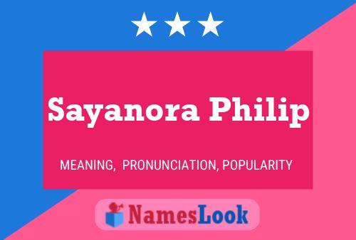 Sayanora Philip Name Poster