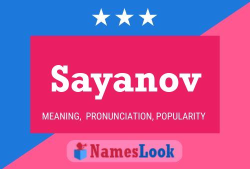 Sayanov Name Poster