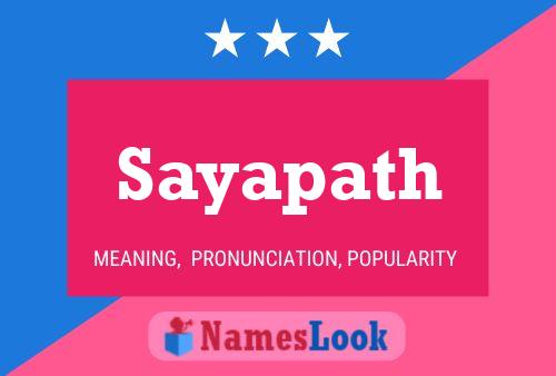 Sayapath Name Poster