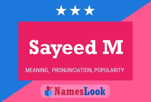 Sayeed M Name Poster