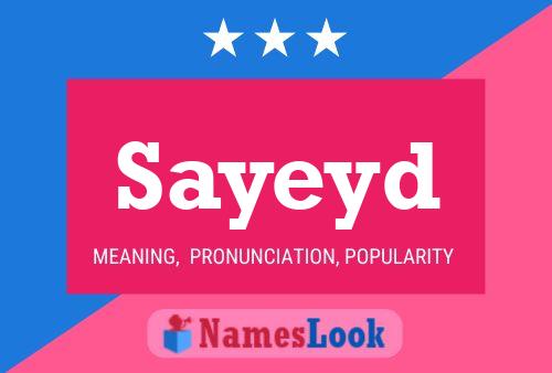 Sayeyd Name Poster