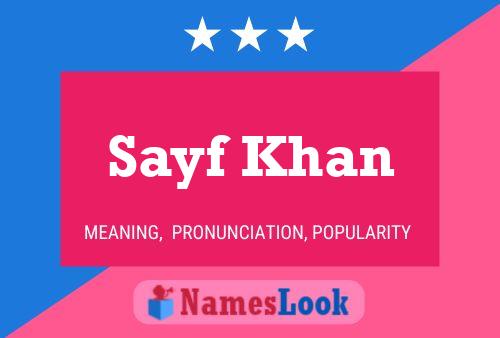 Sayf Khan Name Poster