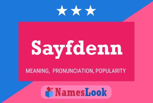 Sayfdenn Name Poster