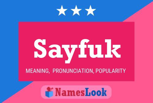 Sayfuk Name Poster