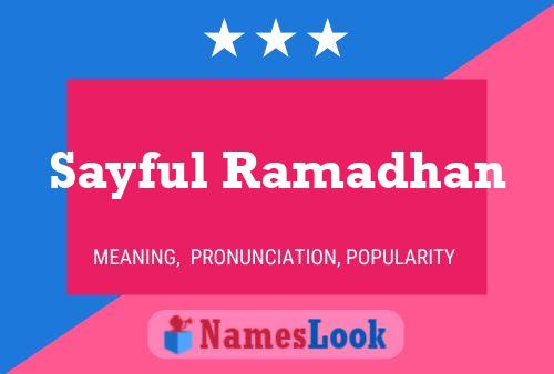 Sayful Ramadhan Name Poster