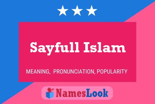 Sayfull Islam Name Poster