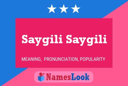 Saygili Saygili Name Poster