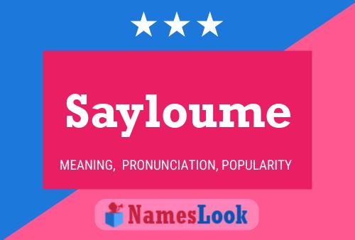 Sayloume Name Poster