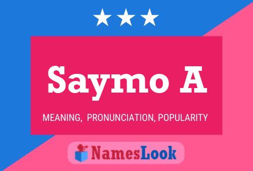 Saymo A Name Poster