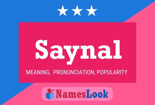 Saynal Name Poster