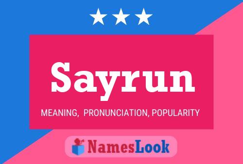 Sayrun Name Poster