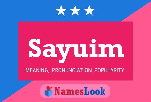 Sayuim Name Poster