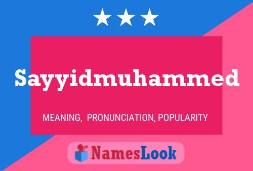 Sayyidmuhammed Name Poster