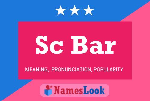 Sc Bar Name Poster