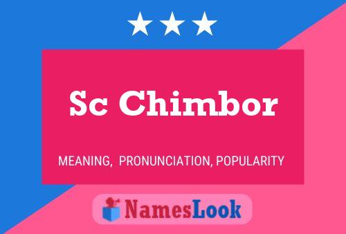 Sc Chimbor Name Poster